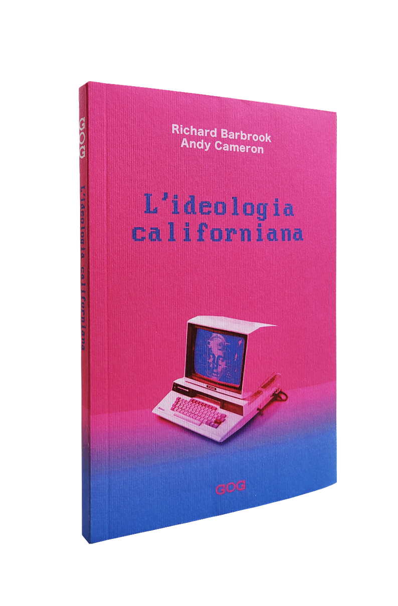 L’ideologia californiana