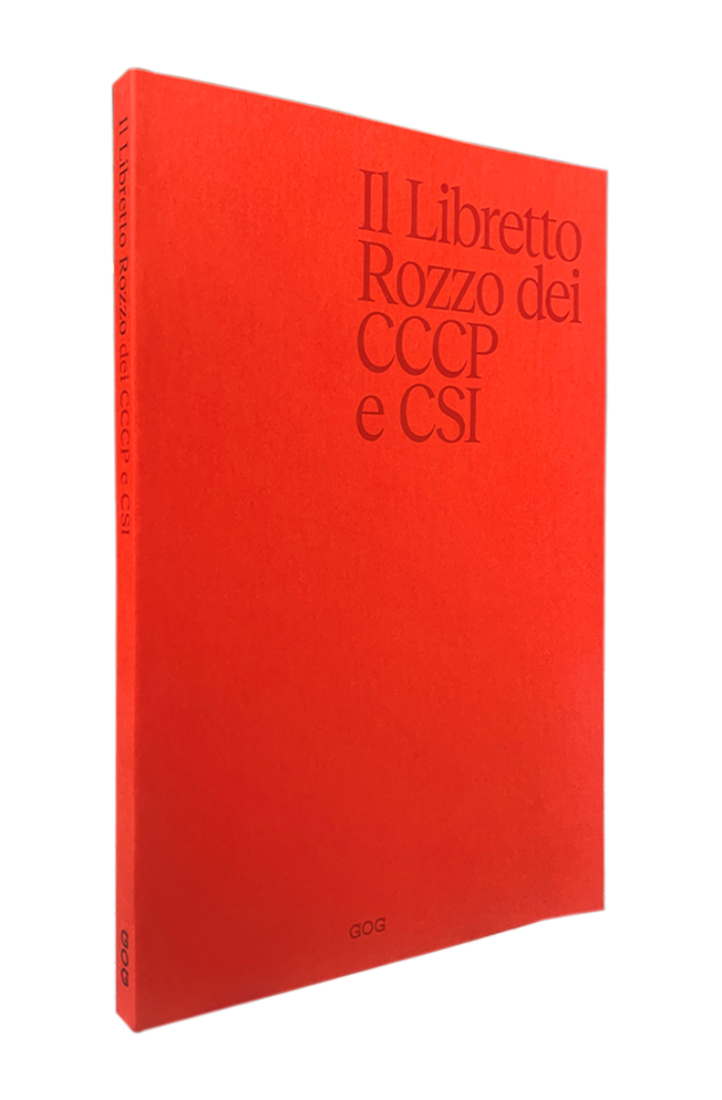 Il libretto rozzo dei CCCP e dei CSI