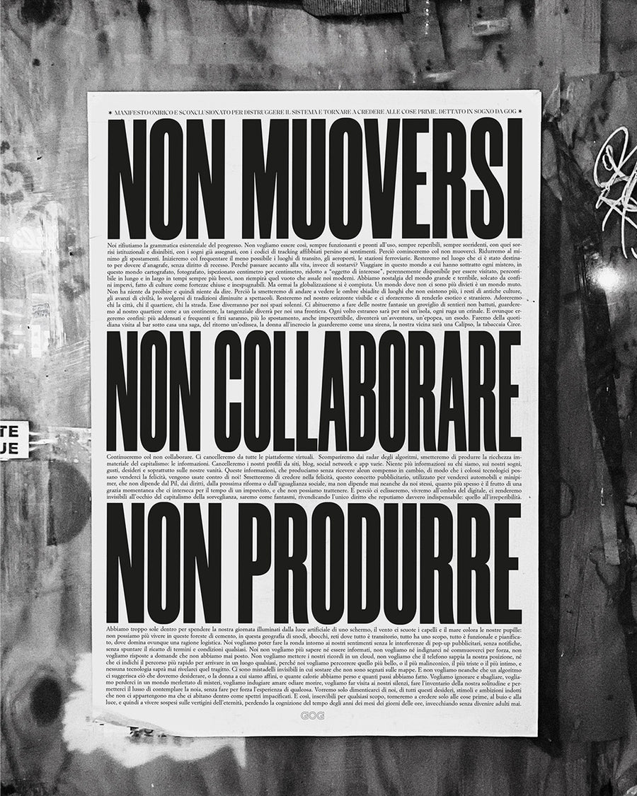 Non muoversi non collaborare non produrre