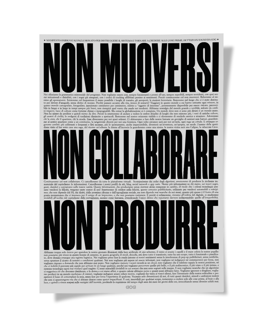 Non muoversi non collaborare non produrre