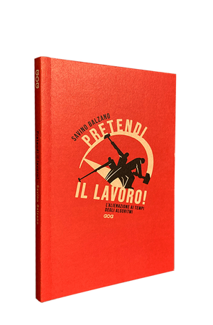 Pretendi il lavoro!